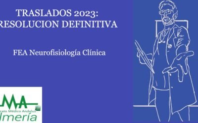 TRASLADOS 2023: RESOLUCIÓN DEFINITIVA. Facultativo/a Especialista de Neurofisiología.