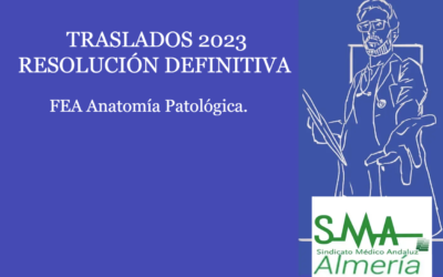 TRASLADOS 2023 RESOLUCIÓN DEFINITIVA Facultativo/a Especialista de Anatomía Patológica.