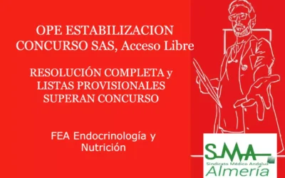 OPE ESTABILIZACION CONCURSO: RESOLUCIÓN COMPLETA y LISTAS PROVISIONALES SUPERAN CONCURSO. FEA Endocrinología y Nutrición, Acceso Libre.