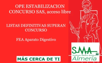 OPE ESTABILIZACION CONCURSO SAS. RESOLUCIÓN COMPLETA y LISTAS DEFINITIVAS SUPERAN CONCURSO. FEA Aparato Digestivo, acceso libre.
