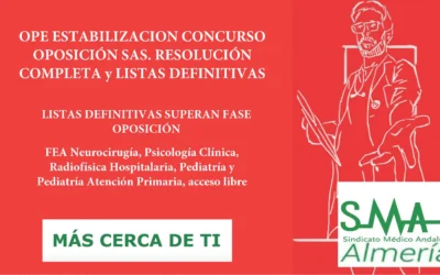 OPE ESTABILIZACION CONCURSO OPOSICIÓN SAS. RESOLUCIÓN COMPLETA y LISTAS DEFINITIVAS SUPERAN FASE OPOSICIÓN. FEA Microbiología y Parasitología, Oncología Radioterápica, Urología , acceso libre.