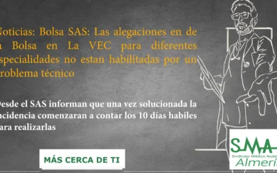 Noticias: Bolsa SAS: Las alegaciones en de la Bolsa en La VEC para diferentes especialidades no están habilitadas por un problema técnico Carrera profesional: comunicado sobre incidencia técnica alegaciones