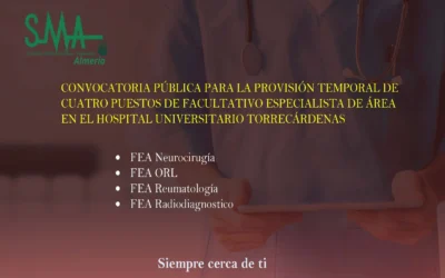 HOSPITAL UNIVERSITARIO TORRECARDENAS. CONVOCATORIA PÚBLICA PARA LA PROVISIÓN TEMPORAL DE CUATRO PUESTOS DE FACULTATIVO ESPECIALISTA DE ÁREA