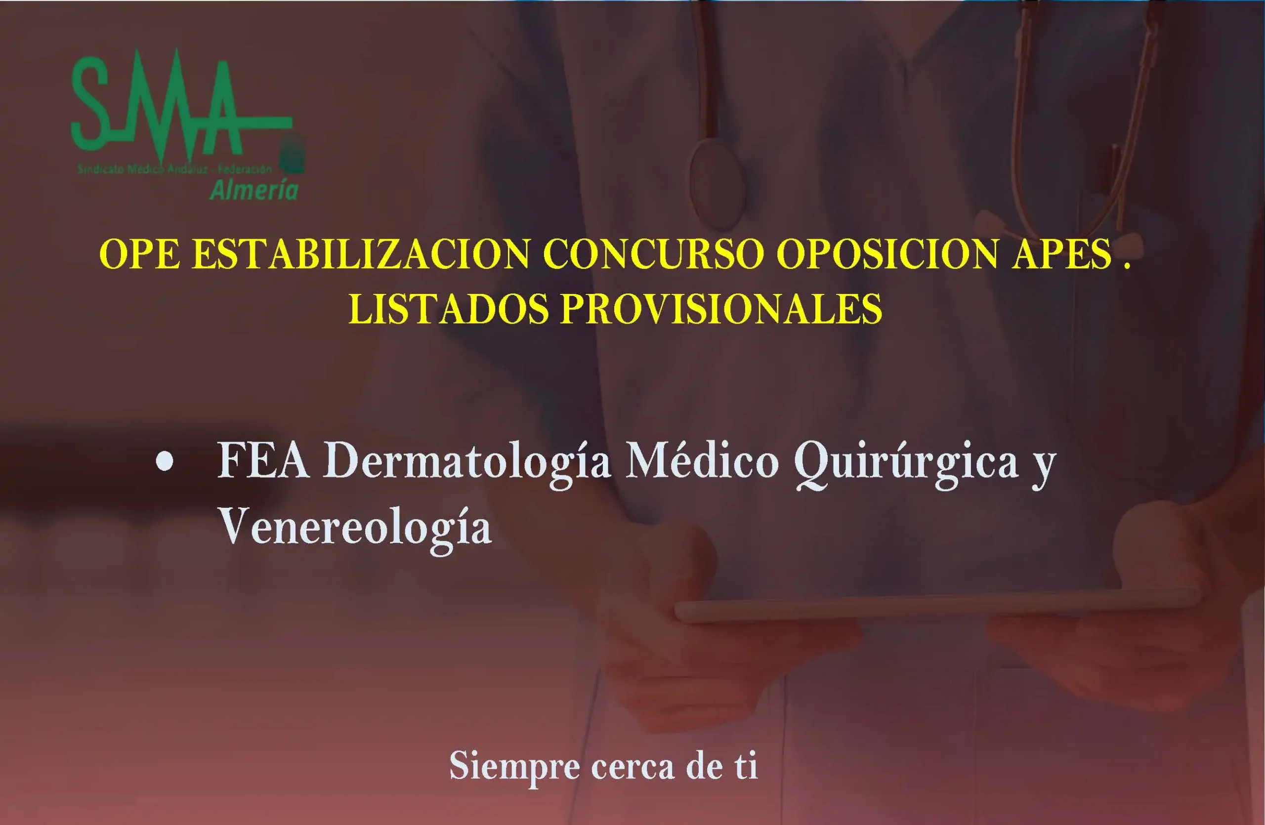 Listados PROVISONALES CON-OPS DERMA APES