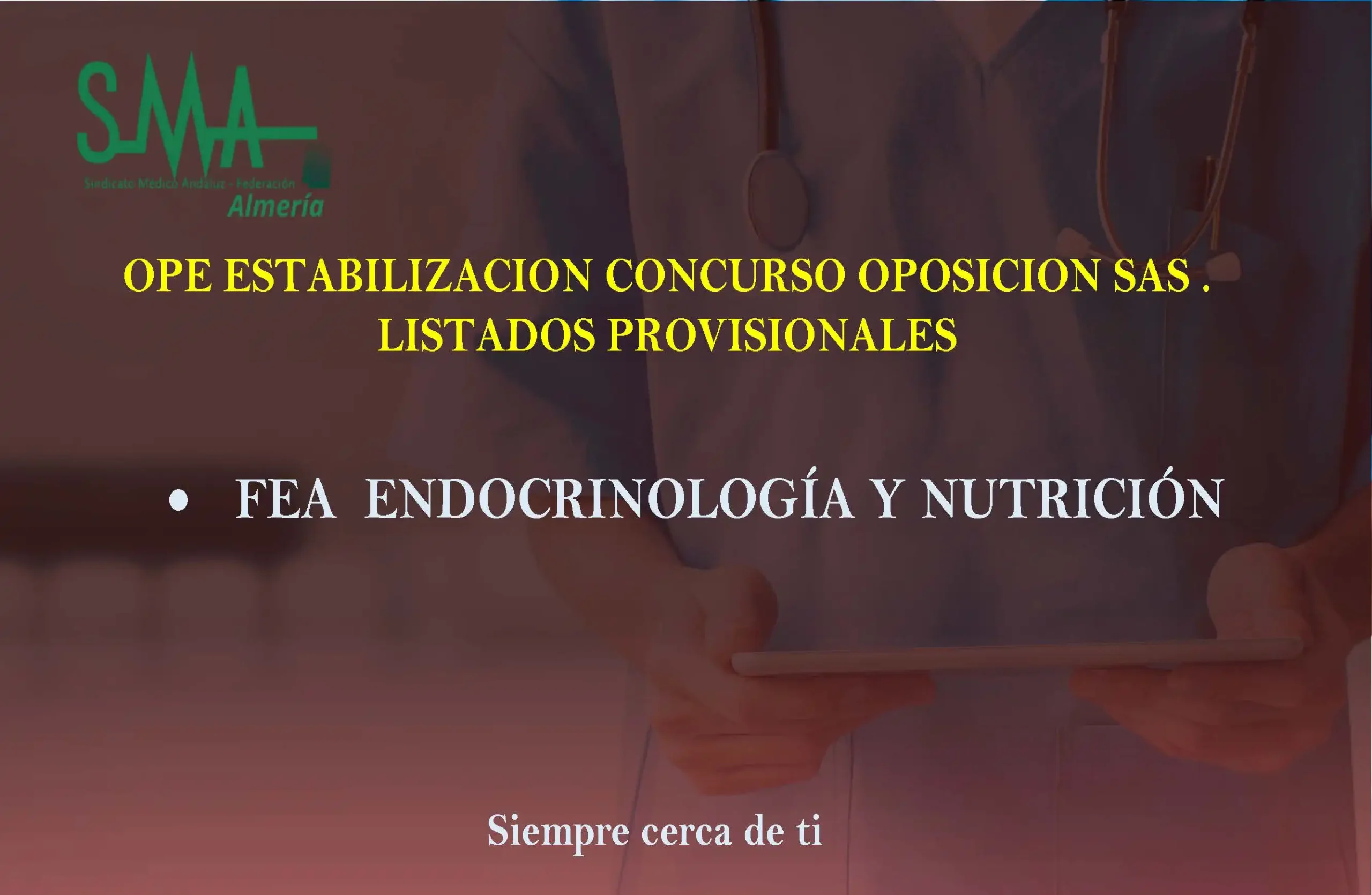Listados PROVISONALES CON-OPS FEA ENDOCRINOLOGÍA Y NUTRICIÓN