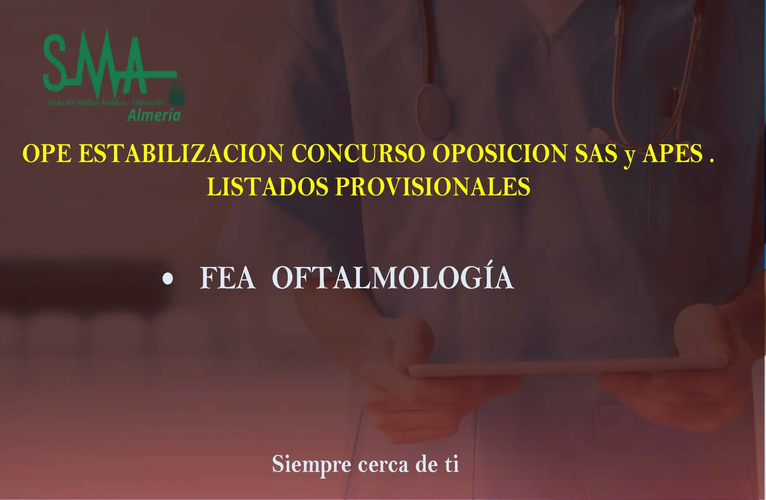 Listados PROVISONALES CON-OPS FEA OJOS