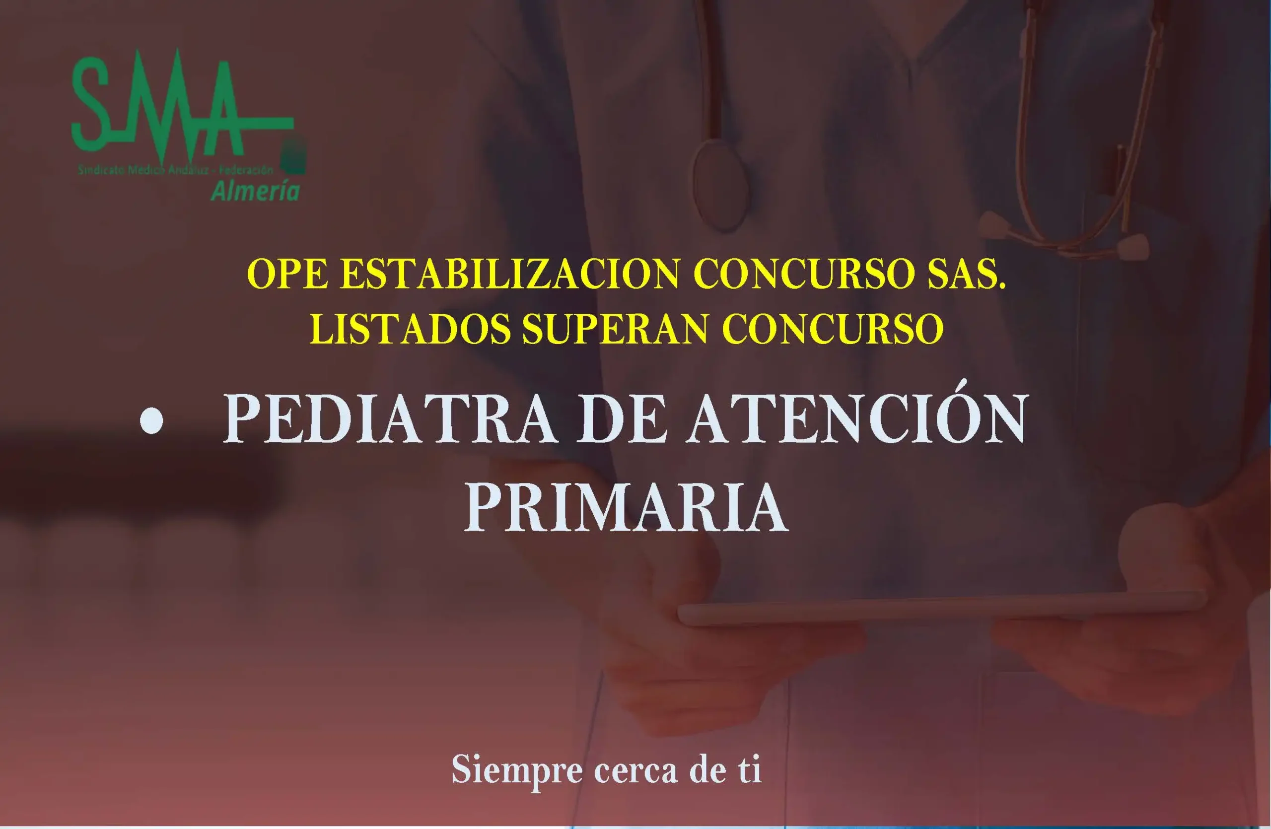 Listados definitivos Plazas PEDIATRA DE ATENCIÓN PRIMARIA
