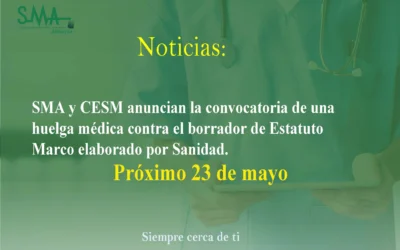 Noticias: SMA y CESM anuncian la convocatoria de una huelga médica contra el borrador de Estatuto Marco elaborado por Sanidad.