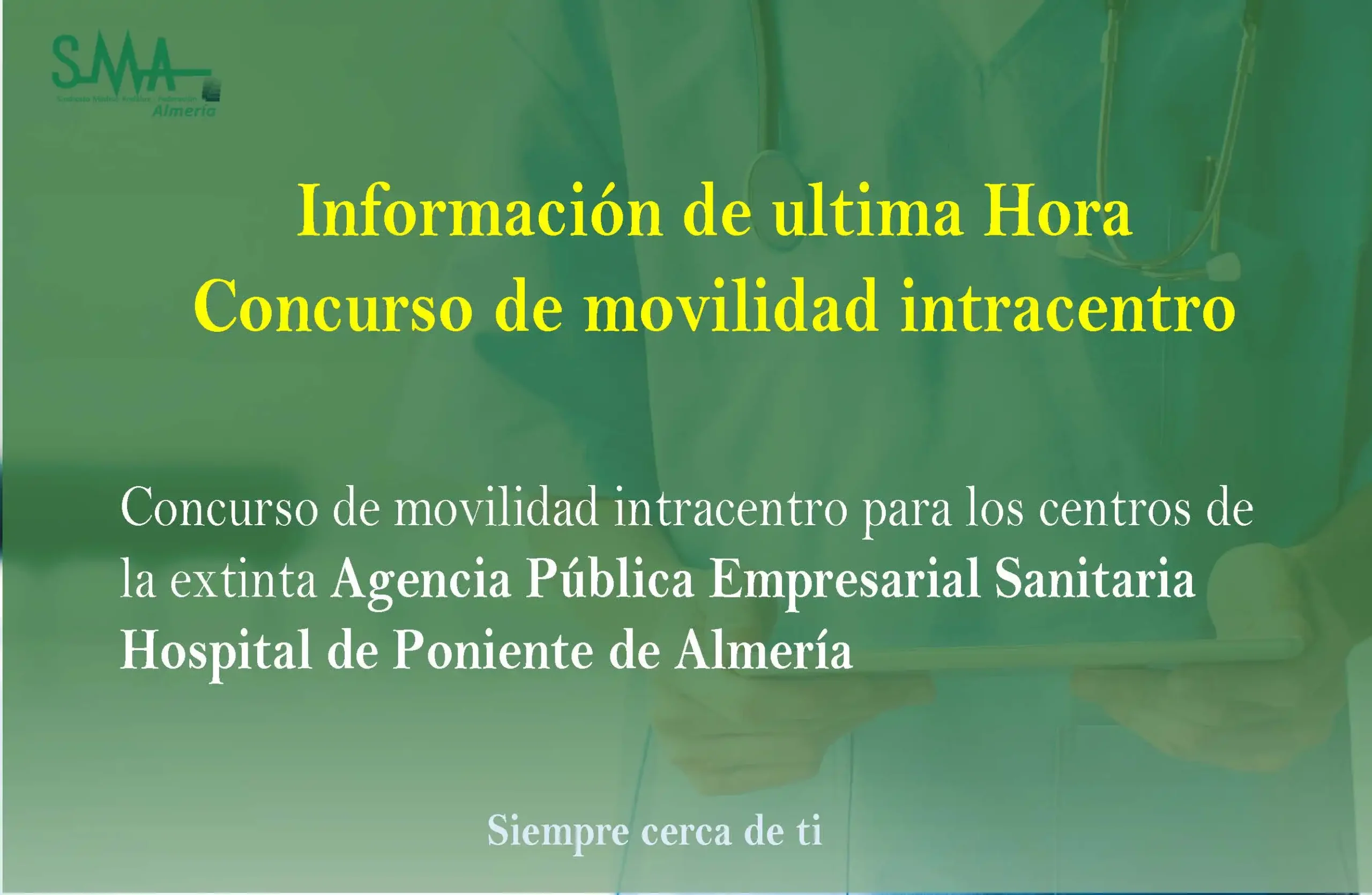 Concurso de movilidad intracentro para los centros de la extinta Agencia Pública Empresarial Sanitaria Hospital de Poniente de Almería