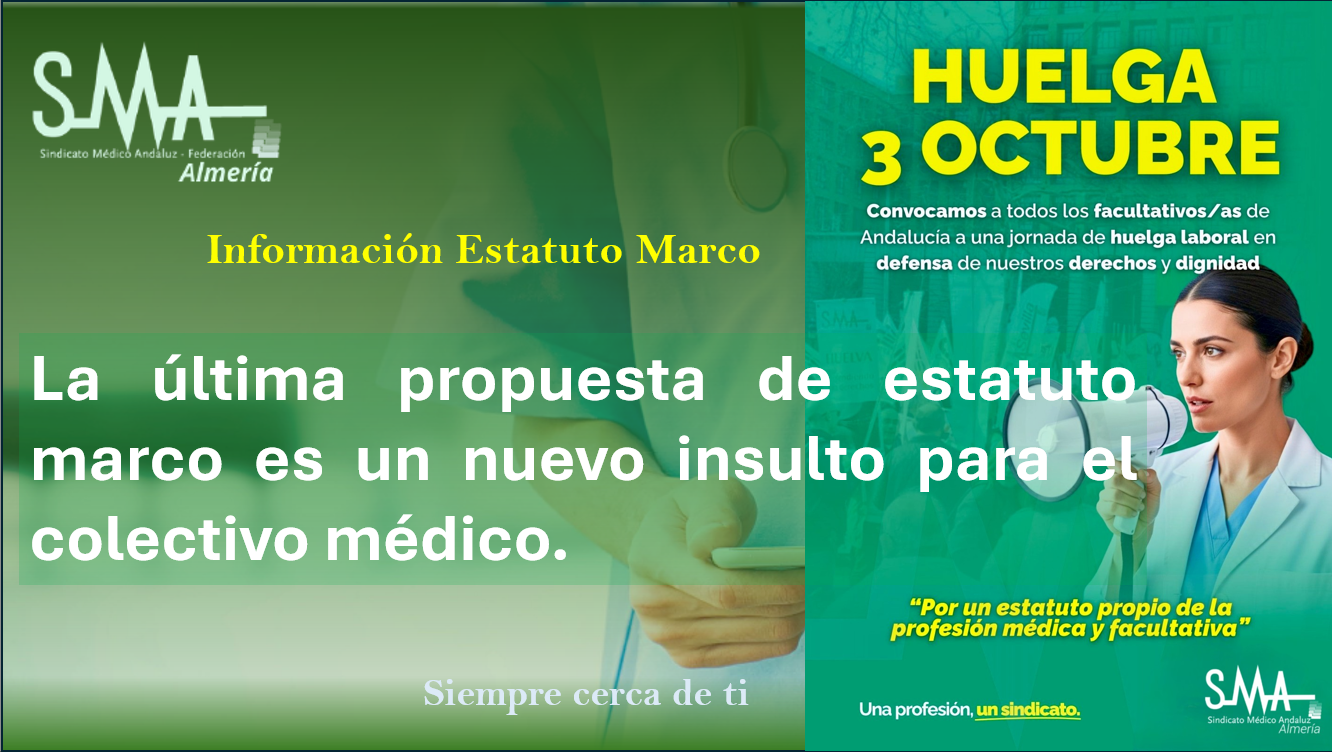 La última propuesta de estatuto marco es un nuevo insulto para el colectivo médico