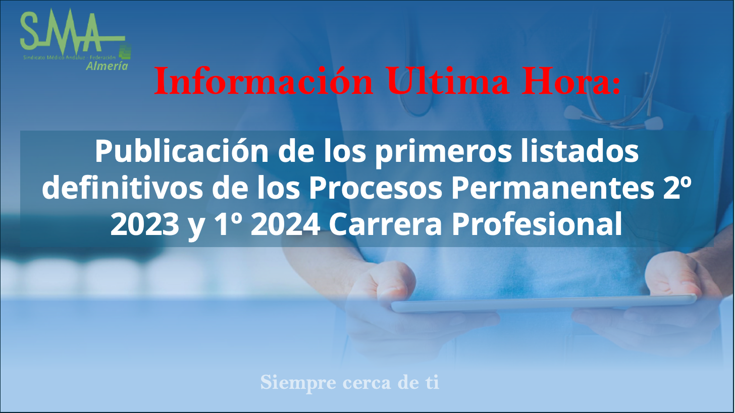 Noticias: CARRERA PROFESIONAL: Publicación de los primeros listados definitivos de los Procesos Permanentes 2º 2023 y 1º 2024 Carrera Profesional