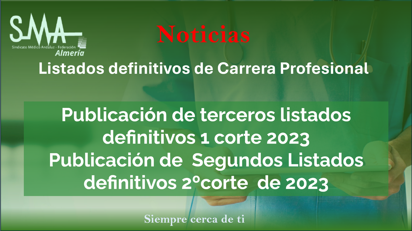Información relativa al proceso1 corte 2023 tercer listado definitivo y  2º corte 2023  Segundos Listados definitivos