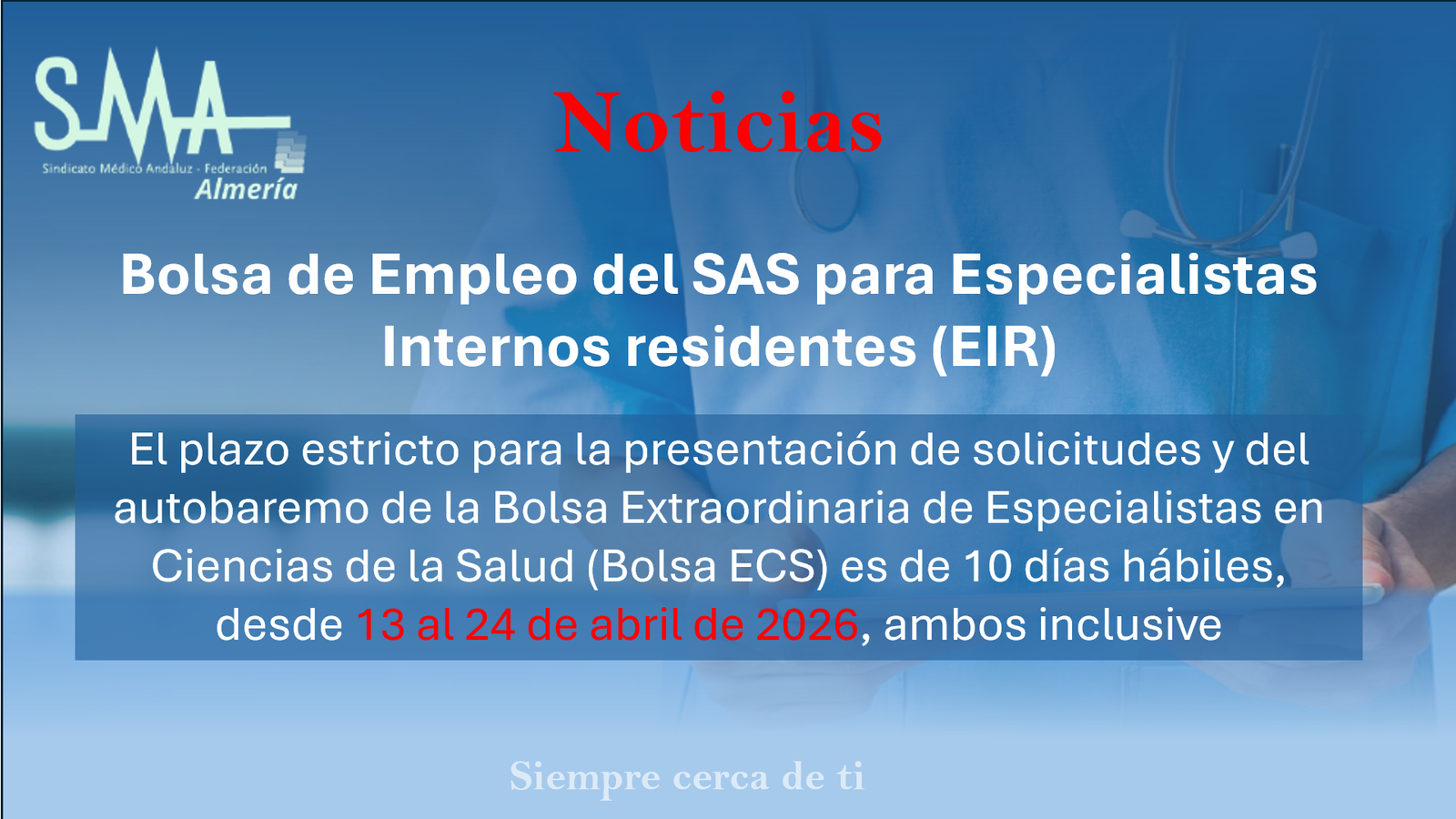 Nuevas convocatorias Bolsa de Empleo del SAS para Especialistas Internos residentes