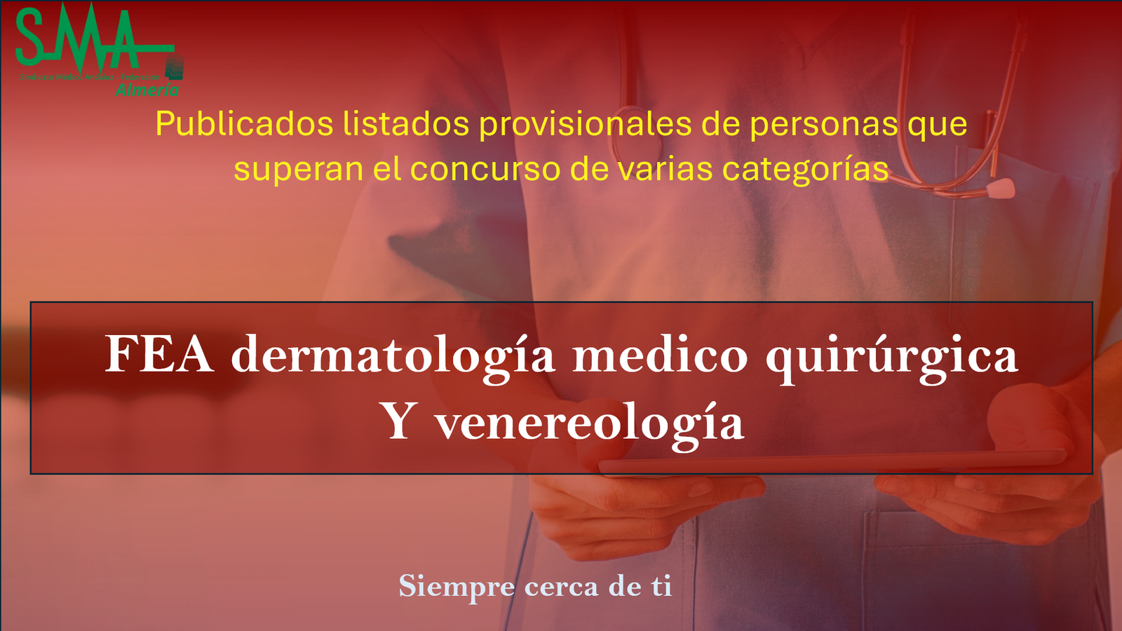 OPE 2025: Publicados listados Provisionales De aspirantes que superan la fase de concurso-oposición para FEA Dermatología medico quirúrgica Y venereología