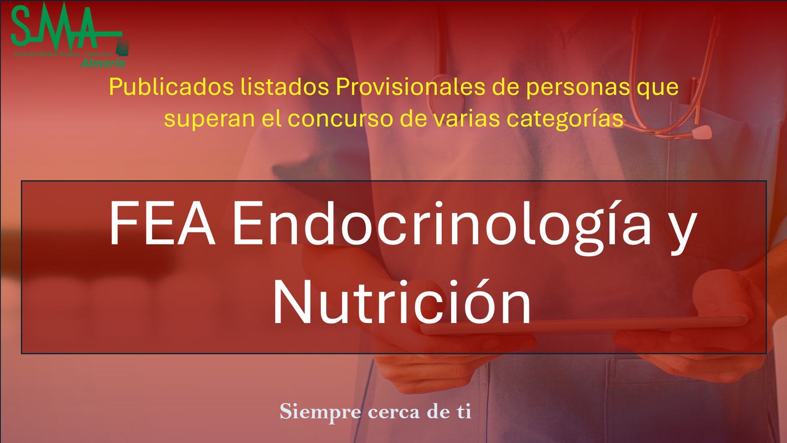 OPE 2025: Publicados listados Provisionales De aspirantes que superan la fase de concurso-oposición para  FEA Endocrinología y Nutrición