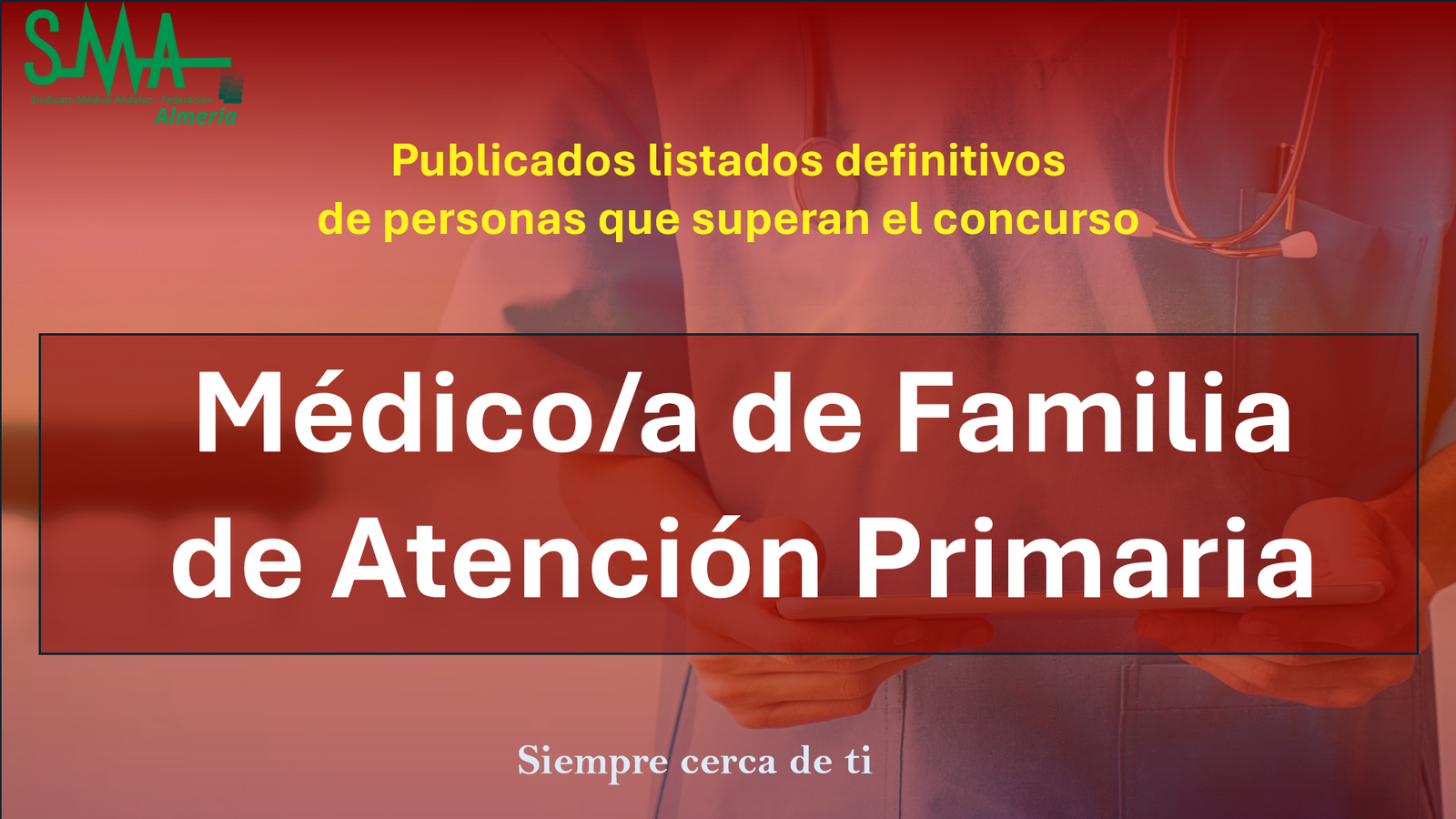 OPE 2025: Publicados listados Definitivas de aspirantes que superan la fase de concurso-oposición para Médico/a de Familia de Atención Primaria