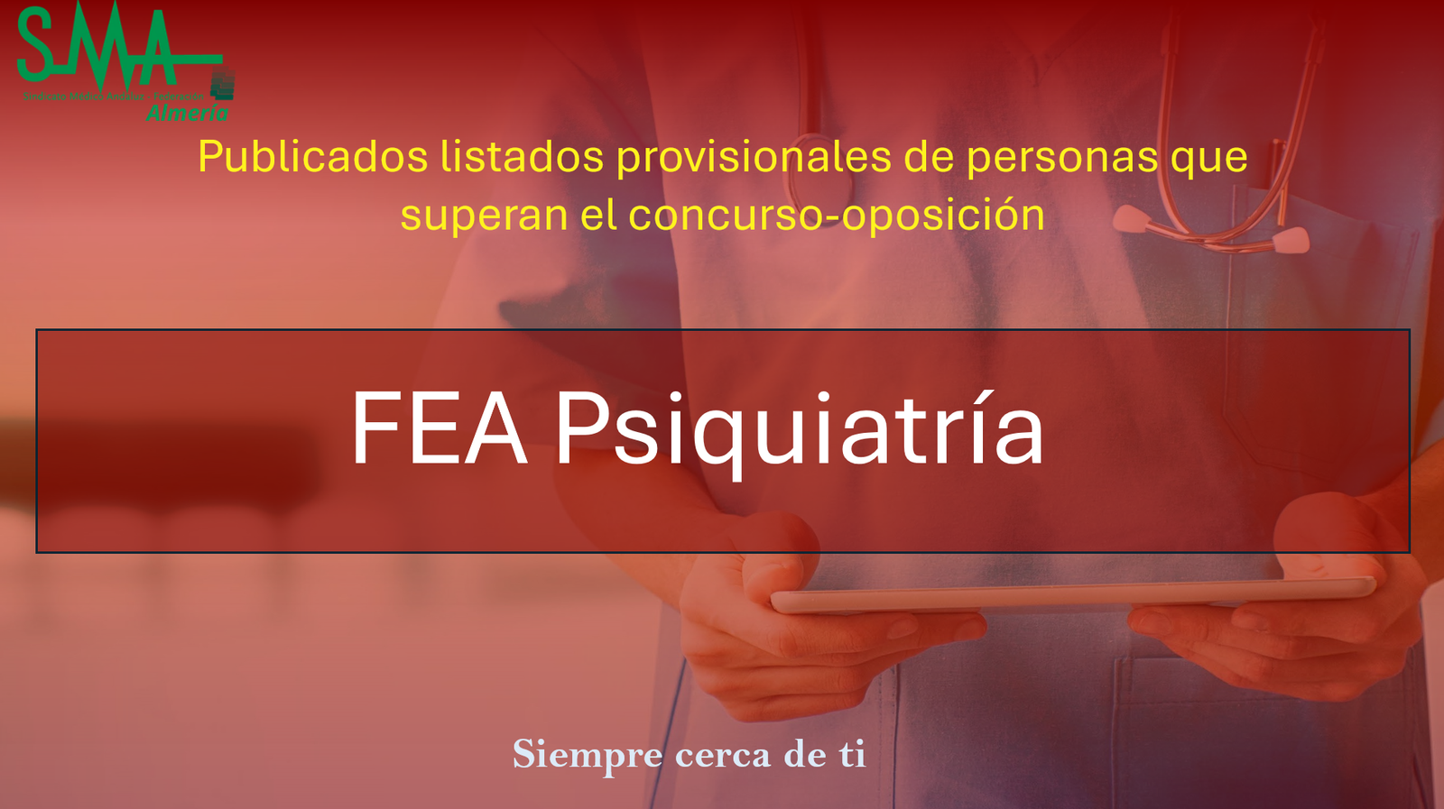 OPE 2025: Publicados listados Provisionales De aspirantes que superan la fase de concurso-oposición para  FEA Psiquiatría