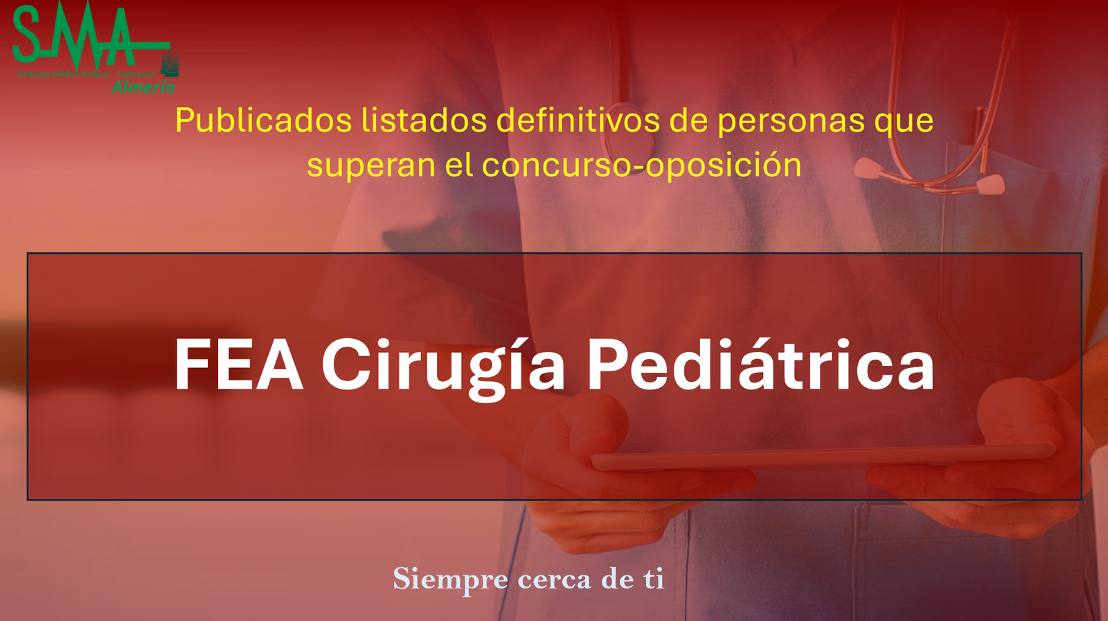 OPE 2025: Publicados listados Definitivas de aspirantes que superan la fase de concurso-oposición para FEA Cirugía Pediátrica.