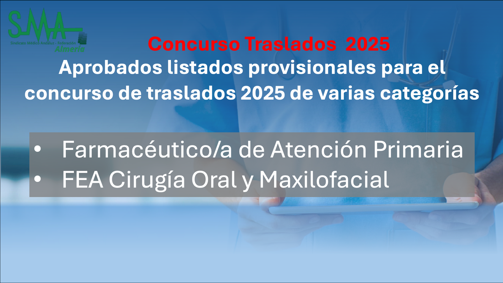 Concurso Traslados 2025 SAS: Resolución y Listados provisionales. Varias Categorías.